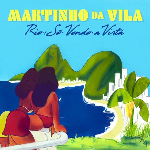 Rio: Só vendo a vista