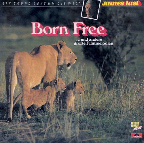 Born Free … und andere große Filmmelodien