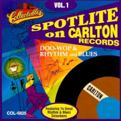Spotlite on Carlton Records, Volume 1