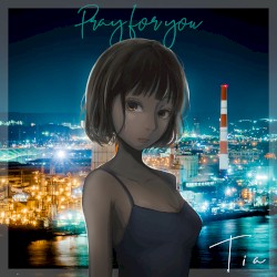 Pray for you