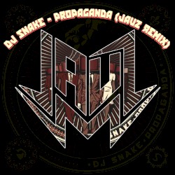 Propaganda (Jauz remix)