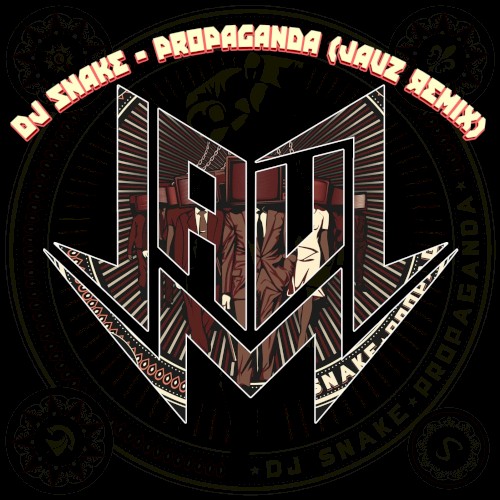 Propaganda (Jauz remix)
