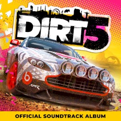 DIRT 5™: The Official Soundtrack Album