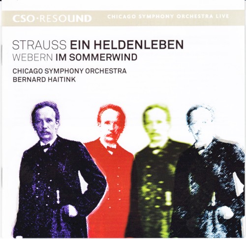 Strauss: Ein Heldenleben / Webern: Im Sommerwind