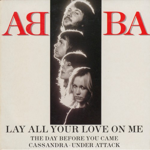 Lay All Your Love on Me
