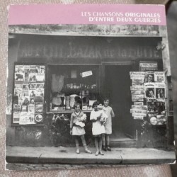 Les Chansons originales d’entre deux guerres