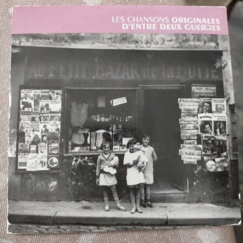 Les Chansons originales d’entre deux guerres