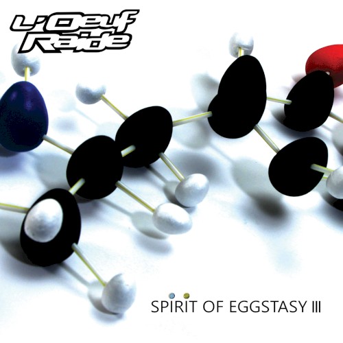 Spirit Of Eggstasy III