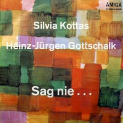 Sag nie... / Wie wird das sein