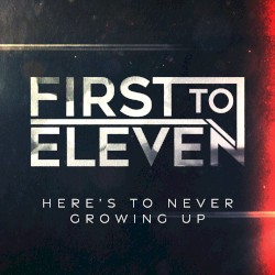 Here's to Never Growing Up