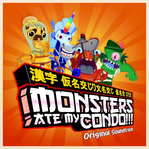 Monsters Ate My Condo!!! - Original Soundtrack