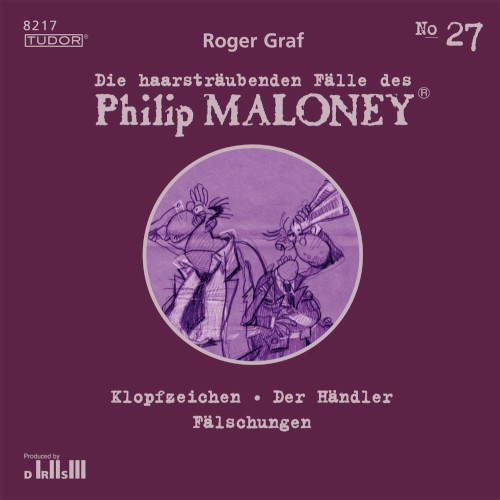 Die haarsträubenden Fälle des Philip Maloney, N° 27