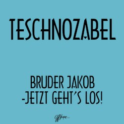 Bruder Jakob - Jetzt Geht's Los!