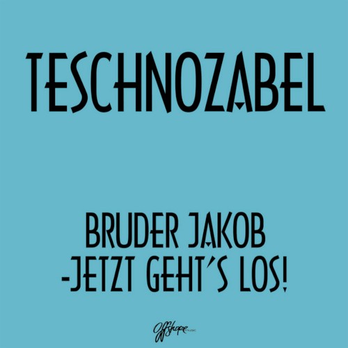Bruder Jakob - Jetzt Geht's Los!