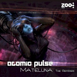 Mateluna (The Remixes)