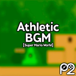 Athletic BGM (from "Super Mario World")