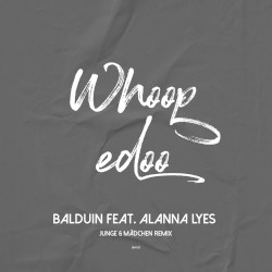 Whoopedoo (Junge & Mädchen Remix)