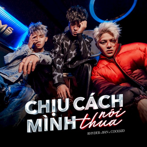 Chịu cách mình nói thua