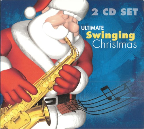 Ultimate Swinging Christmas