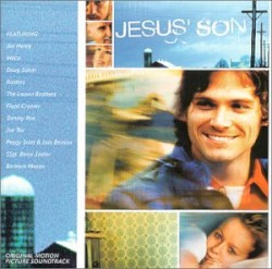Jesus' Son (Original Motion Picture Soundtrack)