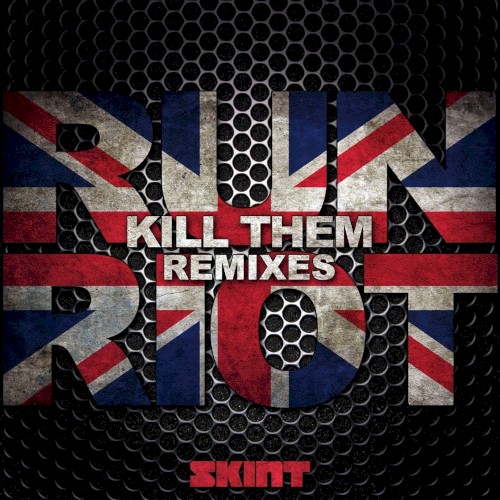 Kill Them Remixes