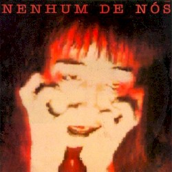 Nenhum de Nós