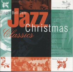Jingle Bell Jam: Jazz Christmas Classics