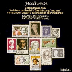 Complete Cello Music, Volume 1: Cello Sonatas, op. 5 / Variations on Handel's "See the conq'ring hero" / Variations on Mozart's "Ein Mädchen oder Weibchen"