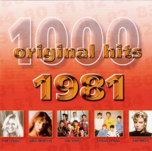 1000 Original Hits: 1981