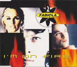 I'm on Fire