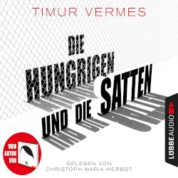 Die Hungrigen und die Satten