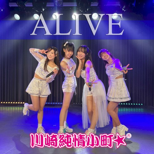 ALIVE