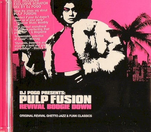 Pulp Fusion: Revival Boogie Down