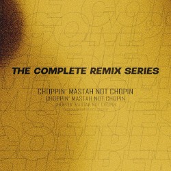 The Complete Remix Series (Instrumentals)