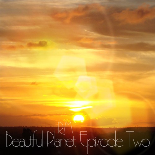 Beautiful Planet Episode Two