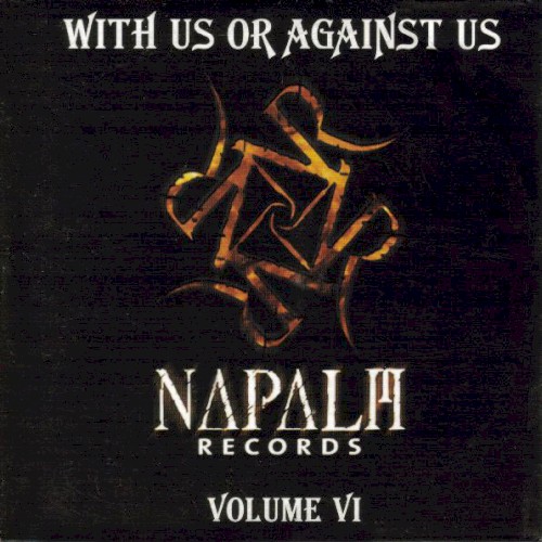 With Us or Against Us, Volume VI