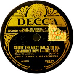 Shoot the Meat Balls to Me, Dominick! Boy!! / Dixieland Detour