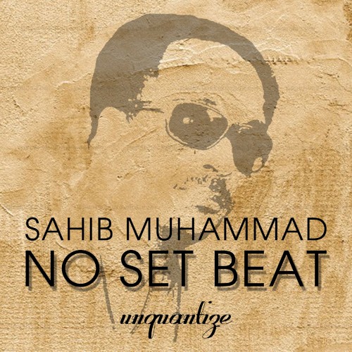 No Set Beat (The LP)