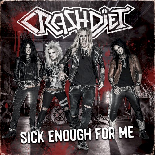 Sick Enough for Me