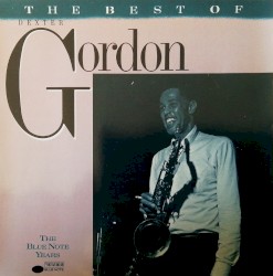 The Best of Dexter Gordon