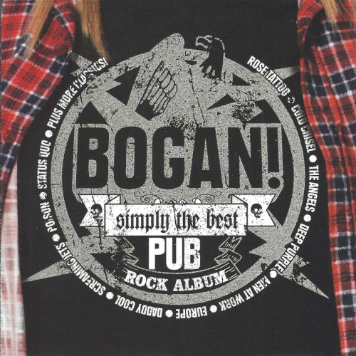 Bogan! Simply the Best Pub Rock Album