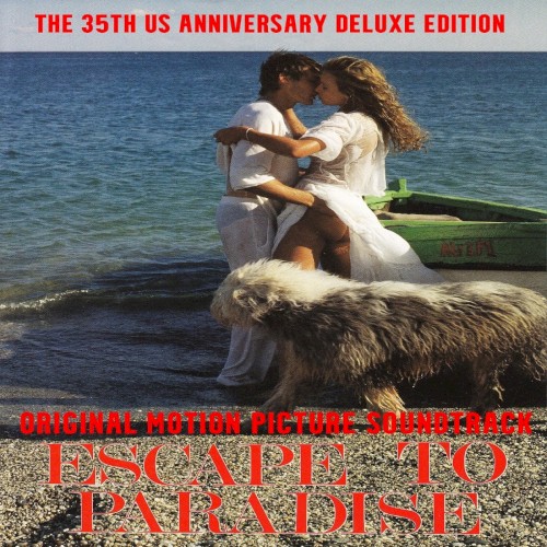 Escape To Paradise (Original Motion Picture Soundtrack) (The 35th US Anniversary Deluxe Edition)