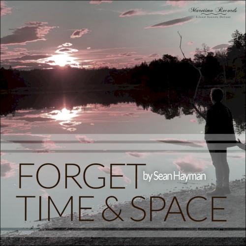 Forget Time & Space