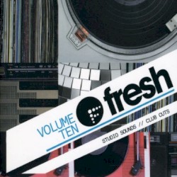 Fresh FM, Volume 10: Studio Sounds