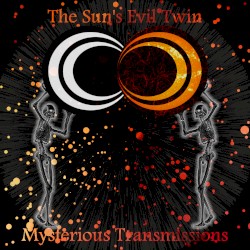 Mysterious Transmissions