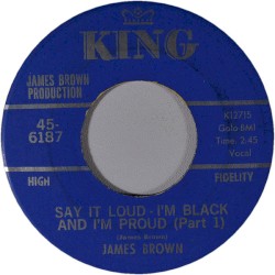 Say It Loud - I’m Black and I’m Proud