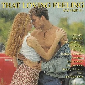That Loving Feeling, Volume VI