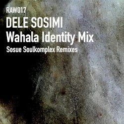 Wahala Identity M I X
