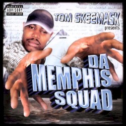 Da Memphis Squad