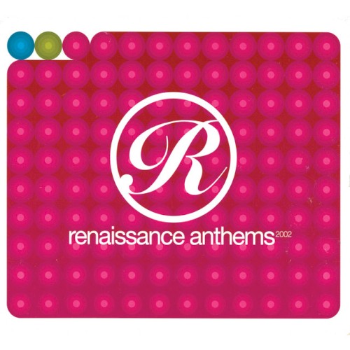 Renaissance Anthems 2002